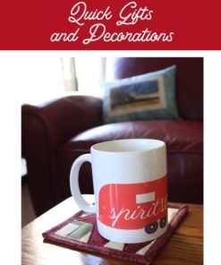 Quick Gifts & Decorations